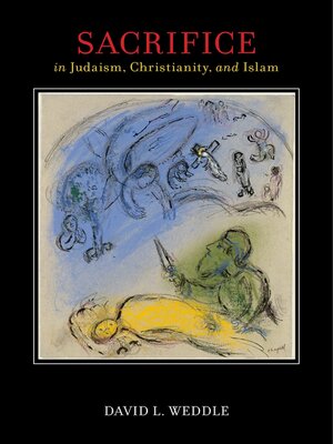 cover image of Sacrifice in Judaism, Christianity, and Islam